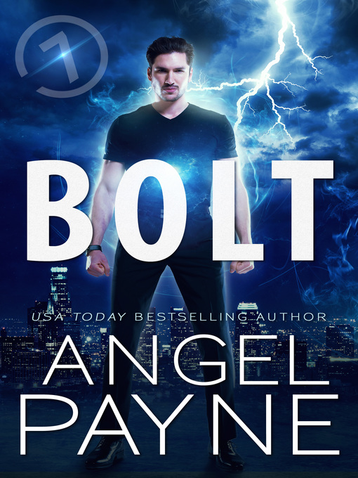 Title details for 7: Bolt Saga, Book 7 by Angel Payne - Available
